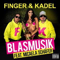 FINGER & KADEL FEAT. MICAELA SCHAEFER - BLASMUSIK